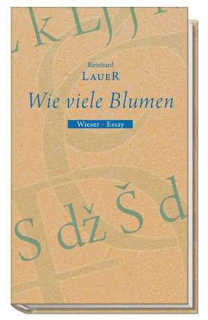 Wie viele Blumen de Reinhard Lauer