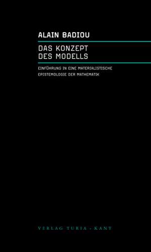 Das Konzept des Modells de Alain Badiou