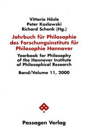 Jahrbuch für Philosophie des Forschungsinstituts für Philosophie Hannover de Vittorio Hösle