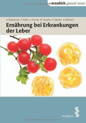 Ernährung bei Erkrankungen der Leber de Ludwig Kramer