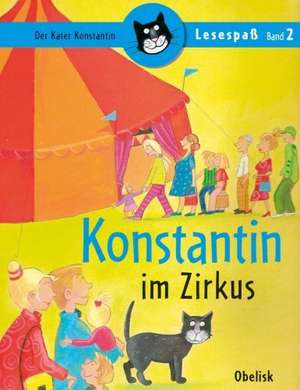 Konstantin im Zirkus de Walter Wippersberg