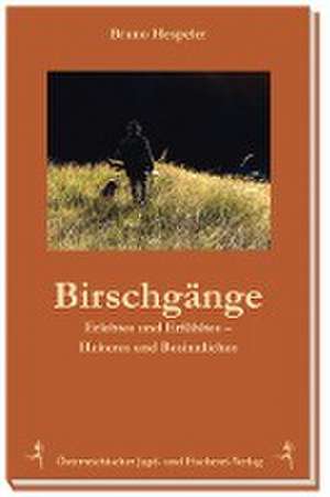 Birschgänge de Bruno Hespeler