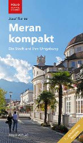 Meran kompakt de Josef Rohrer