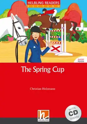 The Spring Cup, mit 1 Audio-CD. Level 3 (A2) de Christian Holzmann