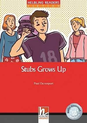 Stubs Grows Up, Class Set. Level 3 (A2) de Paul Davenport