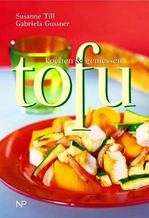 Tofu de Gabriela Gussner