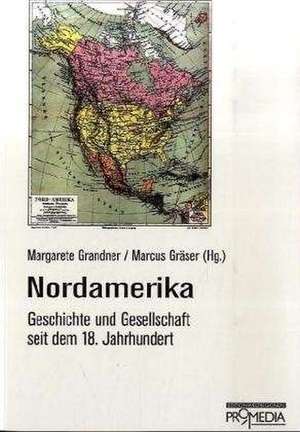 Nordamerika de Margarete Grandner