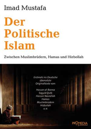 Der Politische Islam de Imad Mustafa