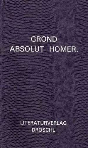 Absolut Homer de Walter Grond