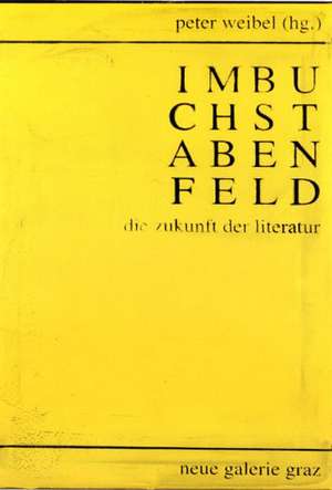 Im Buchstabenfeld de Peter Weibel