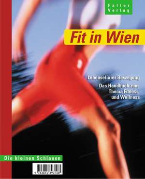 Fit in Wien de Karin Schmollgruber