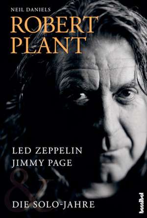 Robert Plant de Neil Daniels