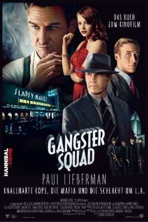 Gangster Squad de Paul Lieberman