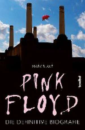 Pink Floyd de Mark Blake