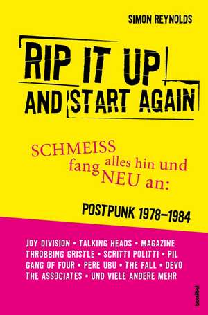 Rip It Up And Start Again de Simon Reynolds