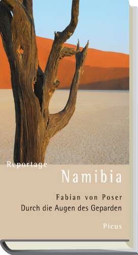 Reportage Namibia de Fabian von Poser