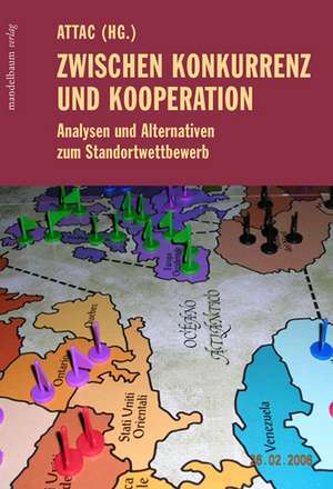 Zwischen Konkurrenz und Kooperation de attac