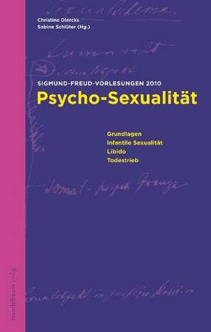 Psycho-Sexualität de Christine Diercks