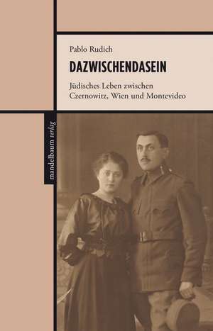 Dazwischendasein de Pablo Rudich