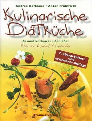 Kulinarische Diätküche de Anton Frühwirth