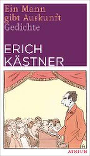 Ein Mann gibt Auskunft (NA) de Erich Kästner