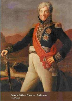 General Niklaus Franz von Bachmann de Josef Wiget