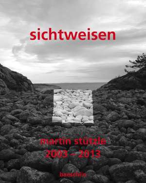 sichtweisen de Martin Stützle