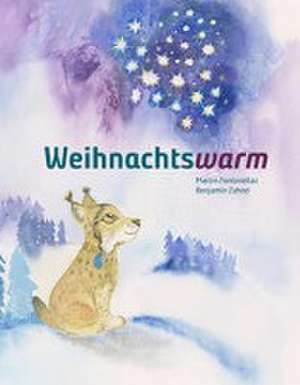 Weihnachtswarm de Martin Fontanellaz