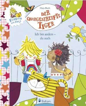 Der quergestreifte Tiger de Maja Bach