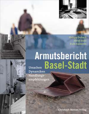 Armutsbericht Basel-Stadt de Philipp Dubach