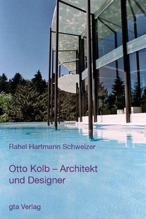 Otto Kolb de Rahel Hartmann Schweizer