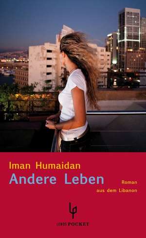 Andere Leben de Iman Humaidan