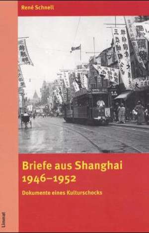 Briefe aus Shanghai 1946-1952 de Susanna Ludwig