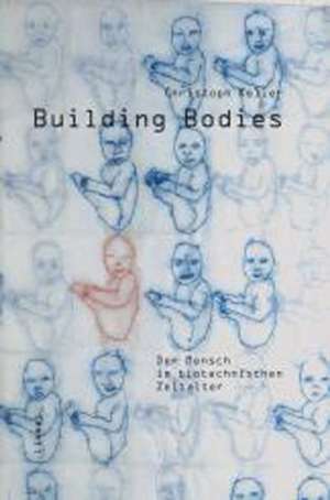 building bodies de Christoph Keller