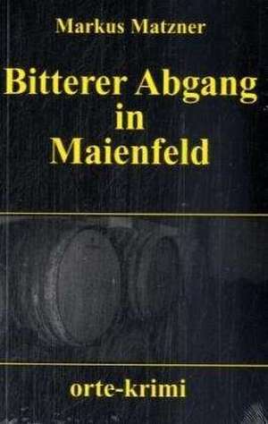 Bitterer Abgang in Maienfeld de Markus Matzner