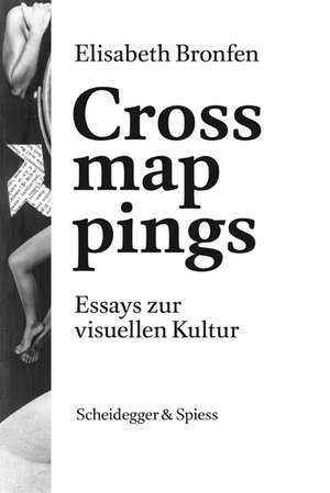 Crossmappings de Elisabeth Bronfen