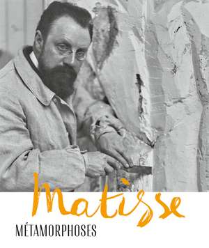 Matisse—Metamorphoses: FRENCH-LANGUAGE EDITION de Kunsthaus Zürich