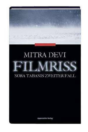 Filmriss de Mitra Devi