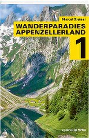 Wanderparadies Appenzellerland 1 de Marcel Steiner