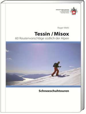 Tessin Misox de Roger Welti