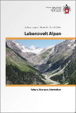 Lebenswelt Alpen de A. Rosenkranz