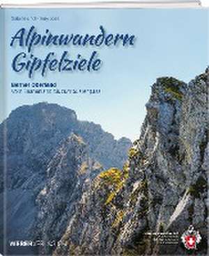 Alpinwandern Gipfelziele de Fredy Joss