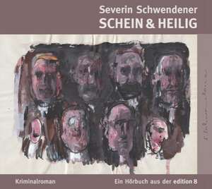 Schein & Heilig de Severin Schwendener