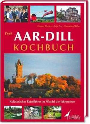 Das Aar-Dill Kochbuch de Günter Decker