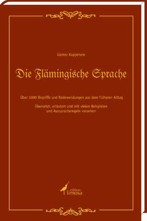 Die Flämingische Sprache de Günter Koppehehle