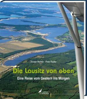 Die Lausitz von oben de Tosten Richter