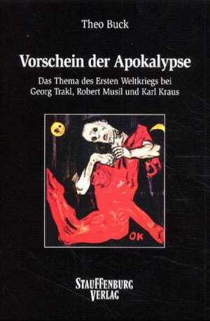 Vorschein der Apokalypse de Theo Buck