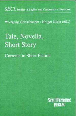 Tale, Novella, Short Story de Wolfgang Görtschacher