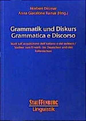 Grammatik und Diskurs /Grammatica e Discorso