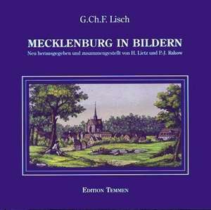 Mecklenburg in Bildern de Georg Christian Friedrich Lisch